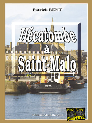 cover image of Hécatombe à Saint-Malo